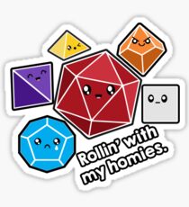 Polyhedral Pals - Rollin With My Homies - D20 Gaming Dice Sticker