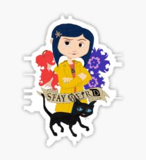 Stay Weird with Coraline Sticker