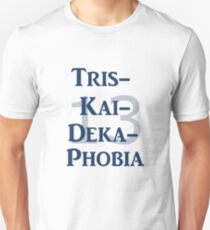 Triskaidekaphobia blue Unisex T-Shirt