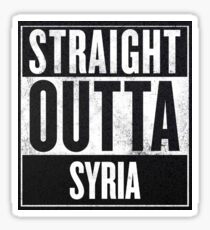 Straight Outta Syria Sticker