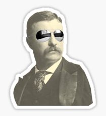 Tight Teddy Roosevelt Sticker