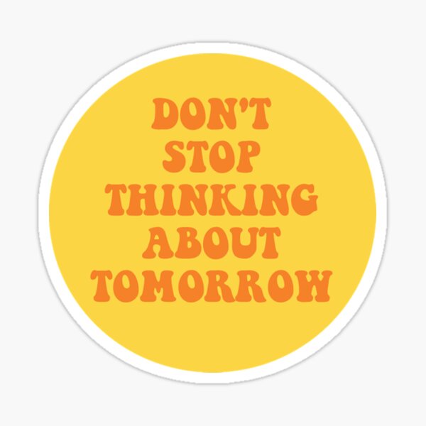 don't stop Sticker