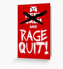 RAGE QUIT! Poster (Xbox Version) Greeting Card