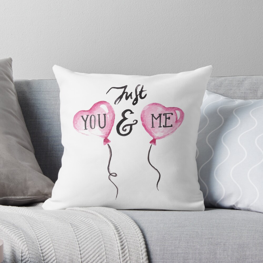 Just you and my Throw Pillow