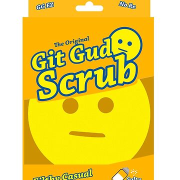 Git Gud Scrub Stickers for Sale