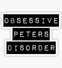 Obsessive Peters Disorder Sticker