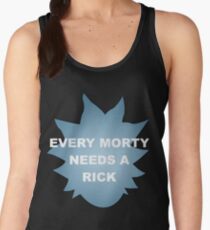 Every Morty Needs A Rick Women's Tank Top