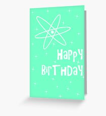Atomic Standard Birthday 2 Greeting Card