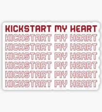 Kickstart My Heart Motley Crue Sticker