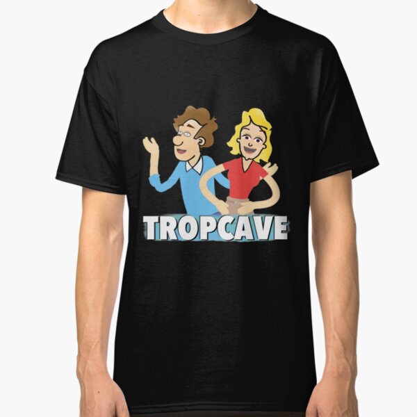 TROP CAVE! T-shirt classique