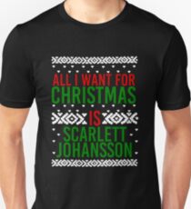 All I Want For Christmas (Scarlett Johansson) Unisex T-Shirt