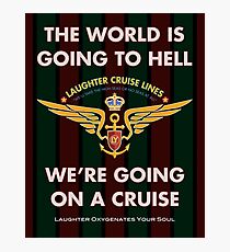 The World Is Going To Hell... Photographic Print