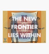 The New Frontier Lies Within Photographic Print