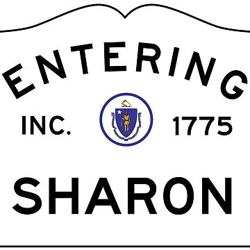 Artwork thumbnail, Entering Sharon Massachusetts - Commonwealth of Massachusetts Road Sign  by NewNomads