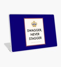 Swagger Never Stagger Laptop Skin