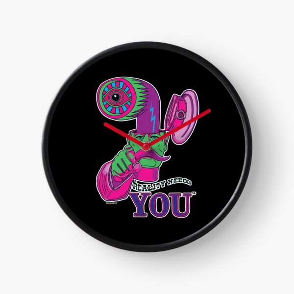 Reality Needs You - Blacklight Style Clock