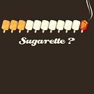 «SUGARETTE» de alexMo