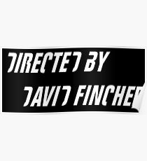 Directed by David Fincher (white) Poster