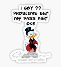 99 PROBLEMS Signature+ LightBlue Sticker