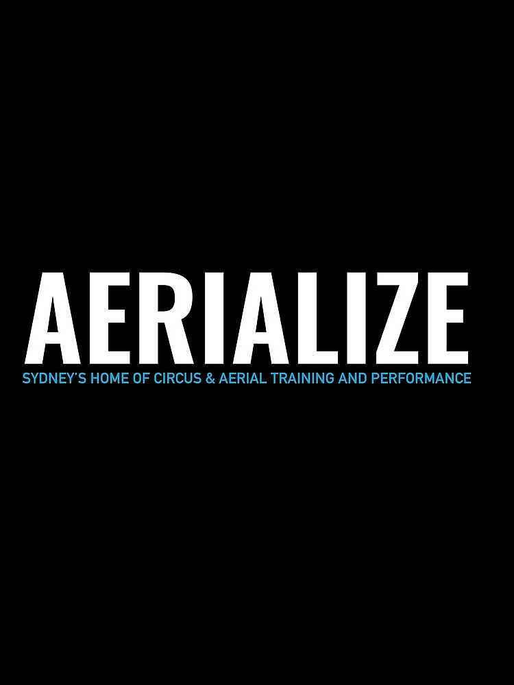 Aerialize Merchandise by SydneyAerialize