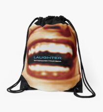 Laughter Oxygenates Your Soul Drawstring Bag