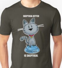 Skeptical Kitteh is Skeptical Slim Fit T-Shirt