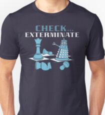 Check Exterminate Unisex T-Shirt