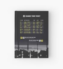 Change Your Ticket Hardcover Journal