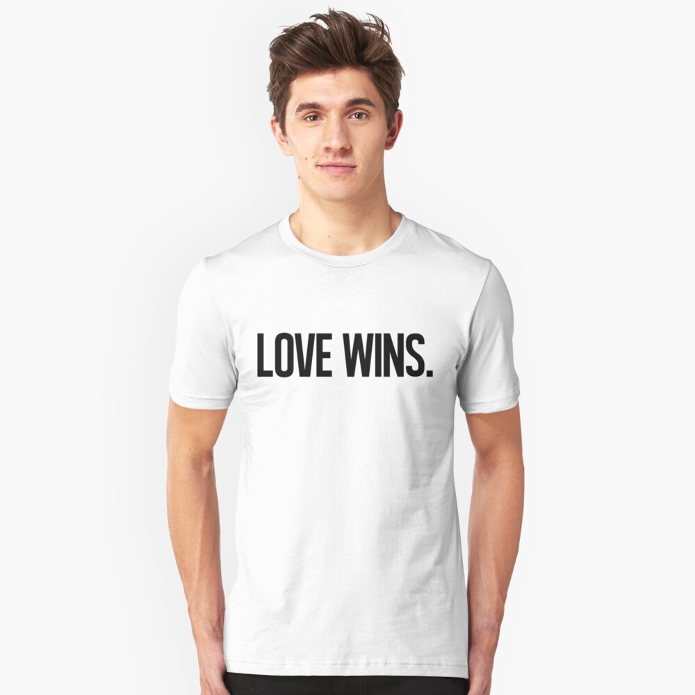 LOVE WINS. Slim Fit T-Shirt