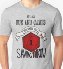 Its All Fun And Games Slim Fit T-Shirt