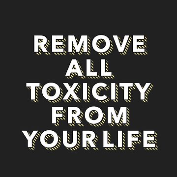 Artwork thumbnail, Remove all Toxicity from your Life by Lehonani