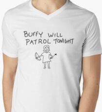 Buffy Will Patrol Tonight Men's V-Neck T-Shirt