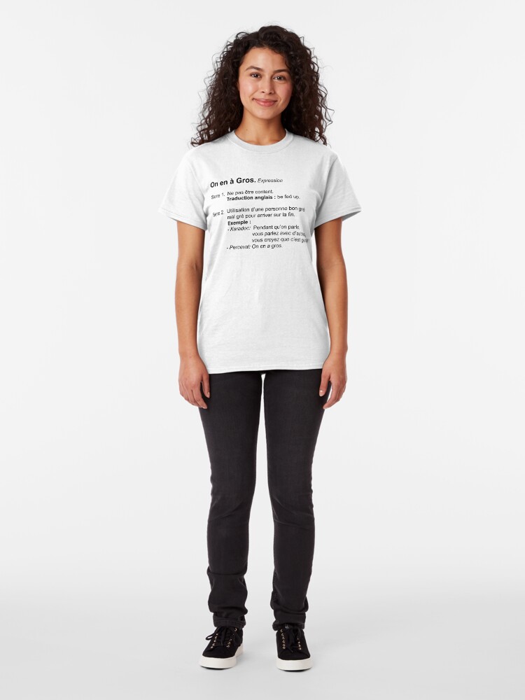 T-shirt classique ''On en a Gros Définition' : autre vue