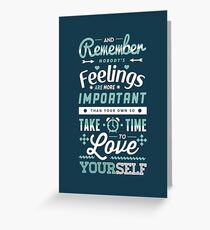 Take Time to Love Yourself Greeting Card