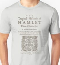 Shakespeare, Hamlet 1603 Unisex T-Shirt