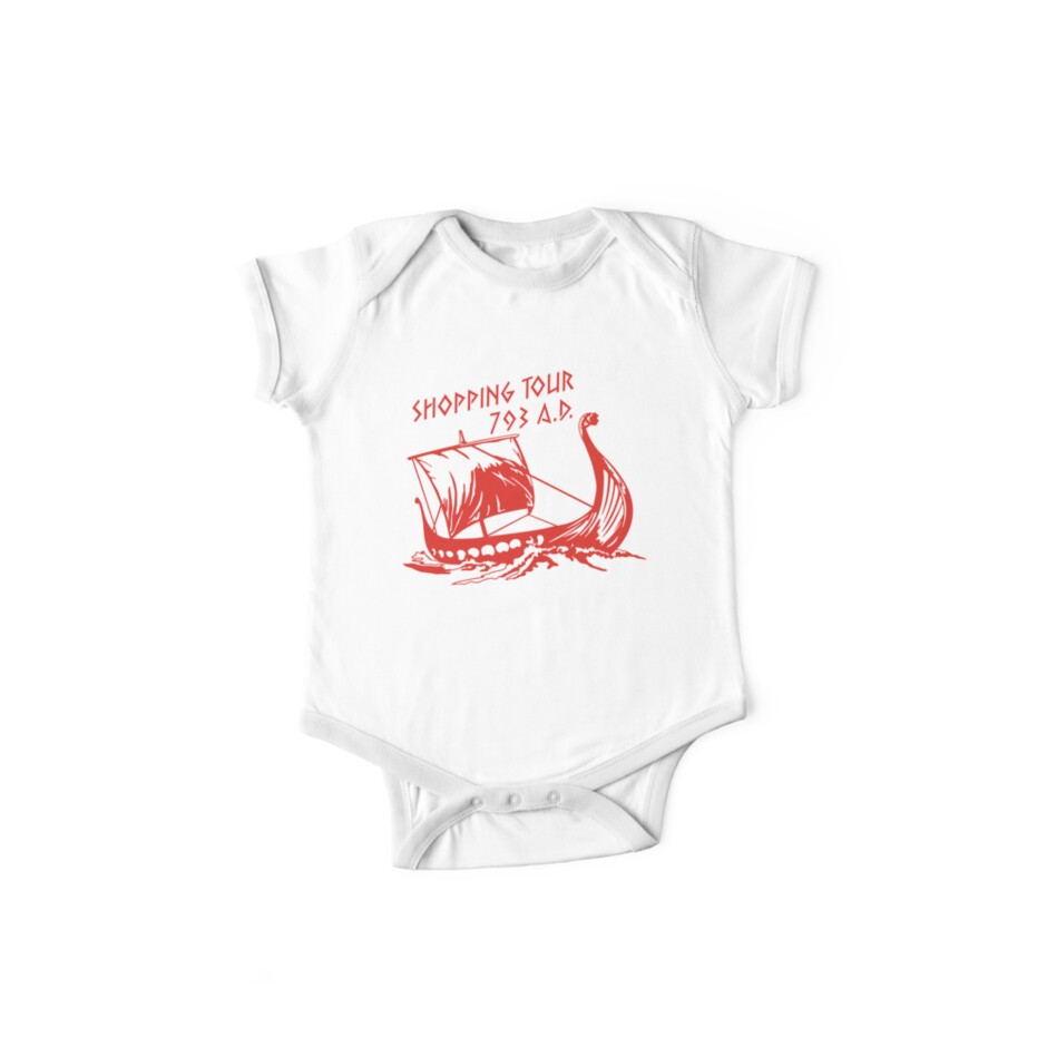 Viking Shopping Tour 793 Baby One Piece By Wikingershirts Redbubble