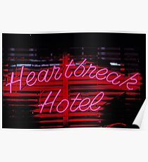 Heartbreak hotel neon Poster