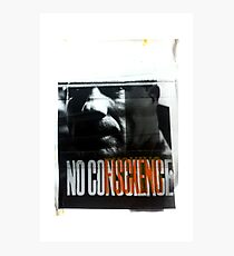 NoFuckingConscience Photographic Print