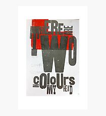 TwoColoursInMyHead Photographic Print