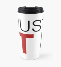 You Just Got Litt Up! - Suits Travel Mug