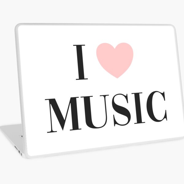 I love music Laptop Skin