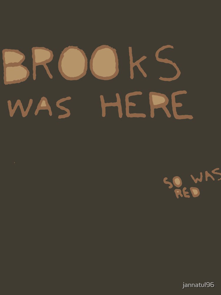 brooks was here t shirt