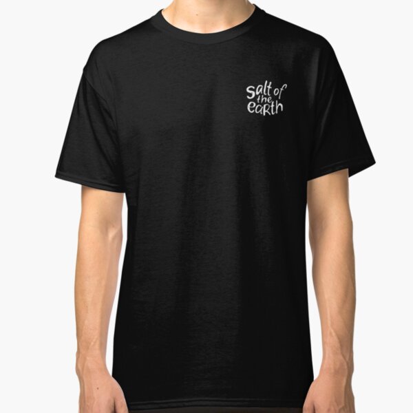 Salt of the Earth - scribble Classic T-Shirt