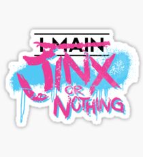 I Main Jinx Sticker