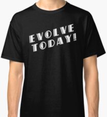 BioShock – Evolve Today! (White) Classic T-Shirt