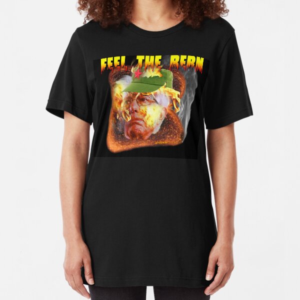 Feel The Bern Slim Fit T-Shirt