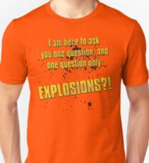 EXPLOSIONS?! Unisex T-Shirt