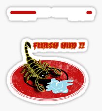 Finish Him! Sticker