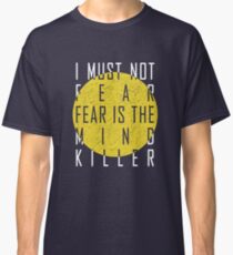 Dune - The Litany Against Fear (White) Classic T-Shirt