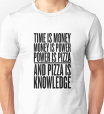 pizza is knowledge Unisex T-Shirt